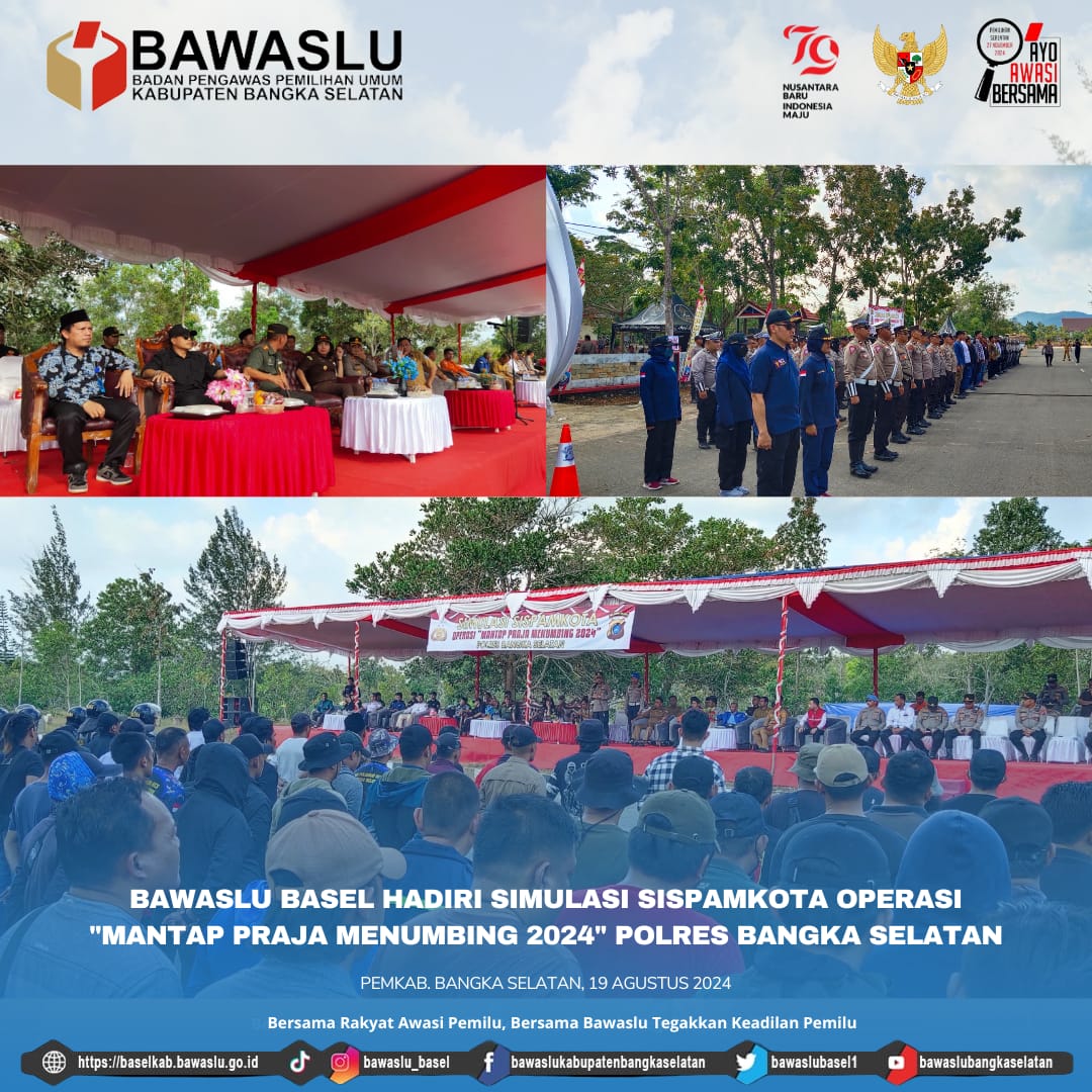 Bawaslu Bangka Selatan Hadiri Simulasi Sispamkota Operasi "Mantap Praja Menumbing 2024" di Polres Bangka Selatan